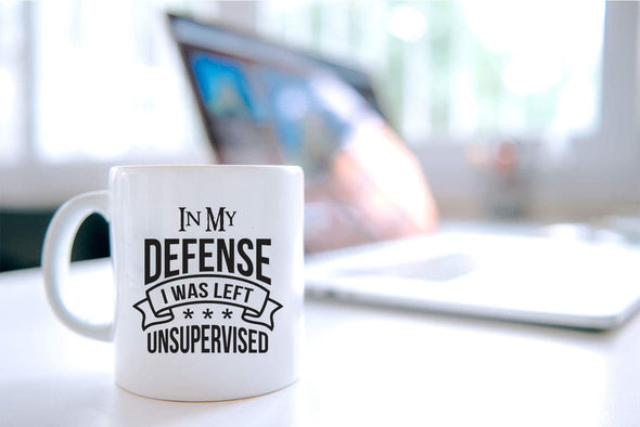 in My Defense I was Left Unsupervised - Funny Office Humor - Gift for Coworker Boss Employee - Coffee Mug (White, 11 oz)