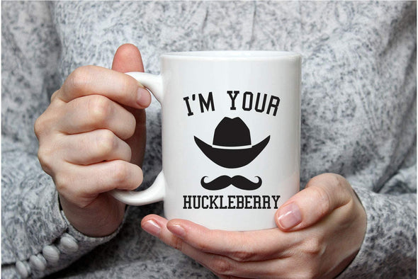 I'm Your Huckleberry - Funny Mustache - Movie Quote - 11oz Coffee Mug