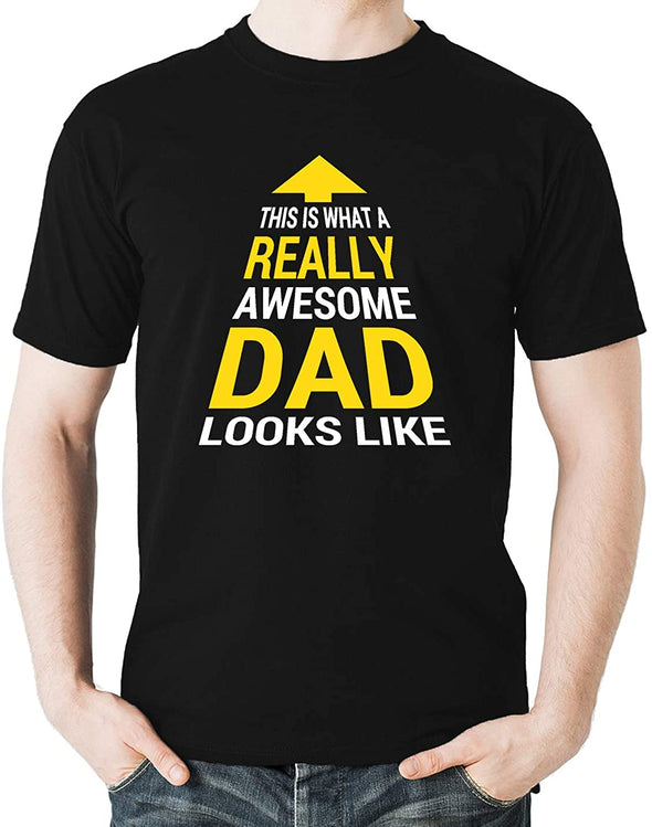 This Is What A Really Awesome Dad Looks Like Funny Fathers Day Men's T-Shirt